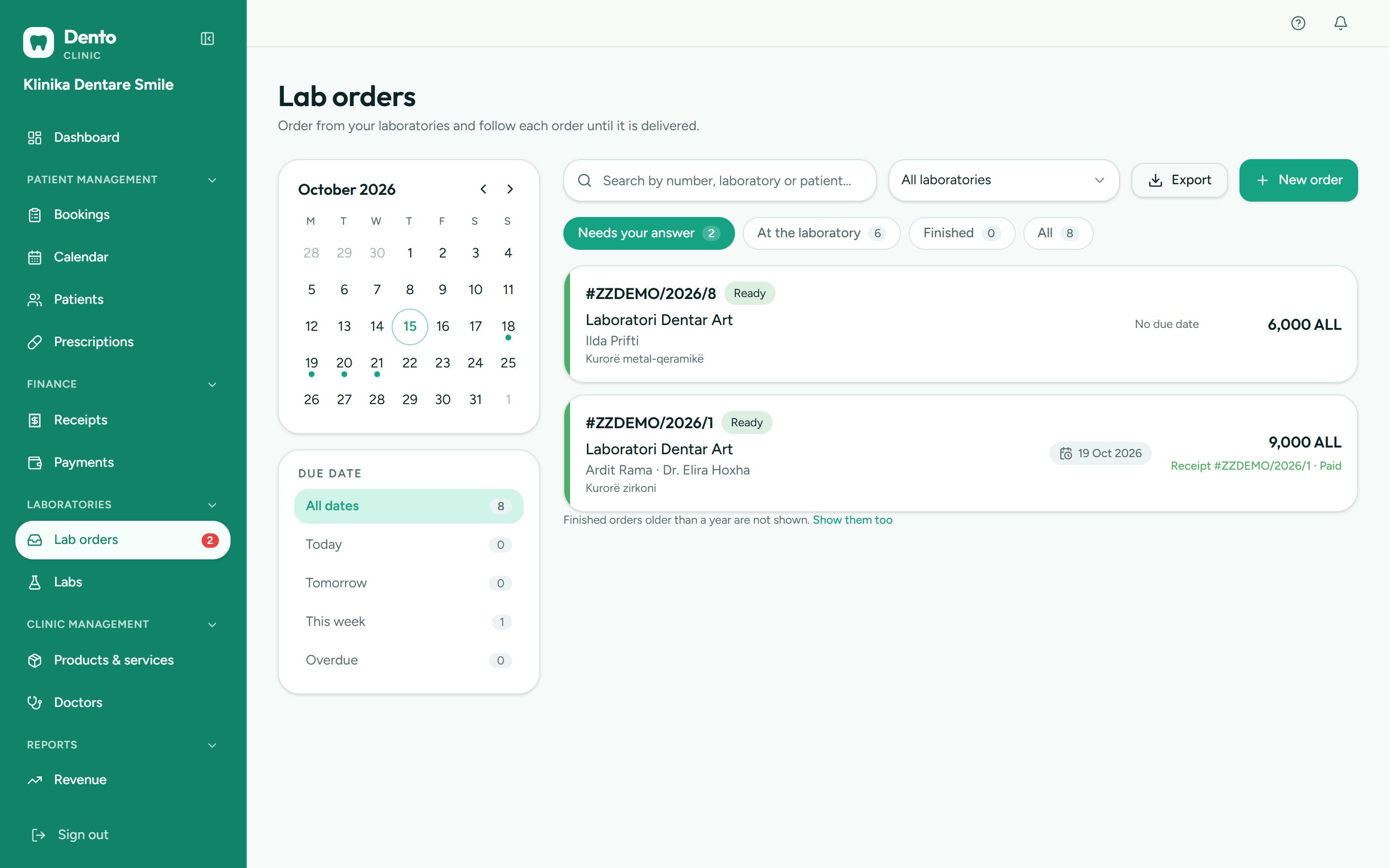 At the clinic: Orders to every laboratory, with what needs your answer first.